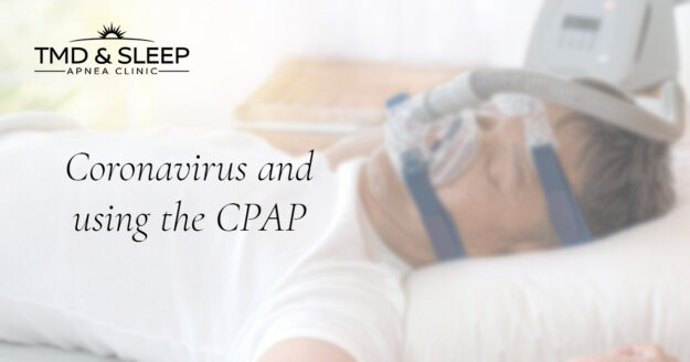 Coronavirus And Using The CPAP