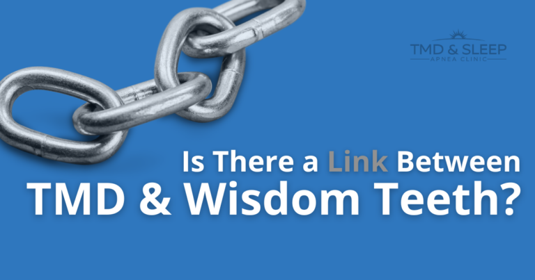 Is There A Link Between TMD And Wisdom Teeth?
