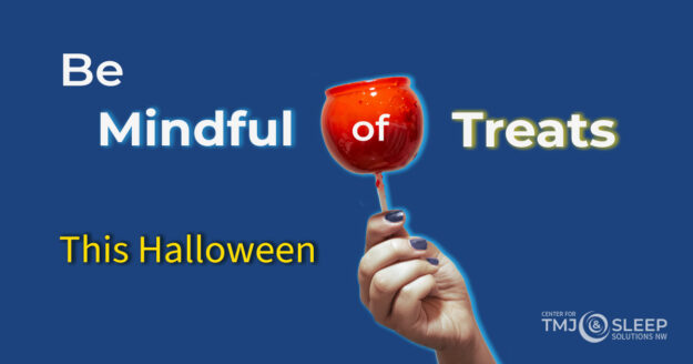 Can Your Halloween Celebrations Affect TMD?